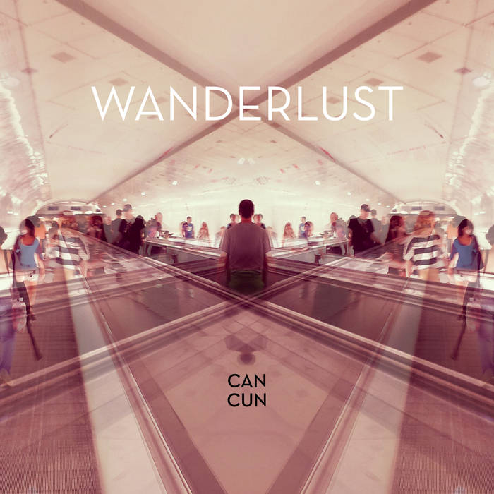 Can Cun - Wanderlust - 2018