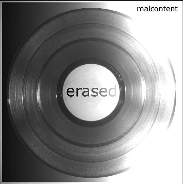 Malcontent - Erased - 2012